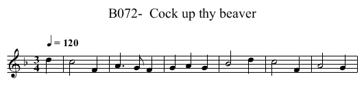 B072-  Cock up thy beaver - staff notation