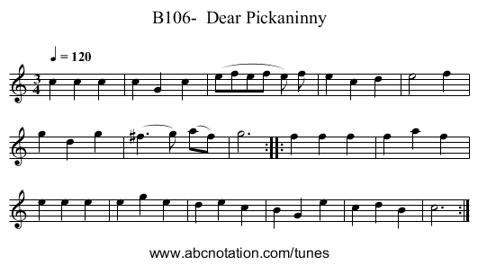 B106-  Dear Pickaninny - staff notation