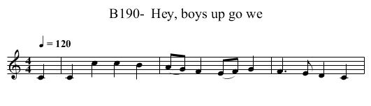 B190-  Hey, boys up go we - staff notation