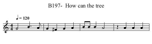 B197-  How can the tree - staff notation