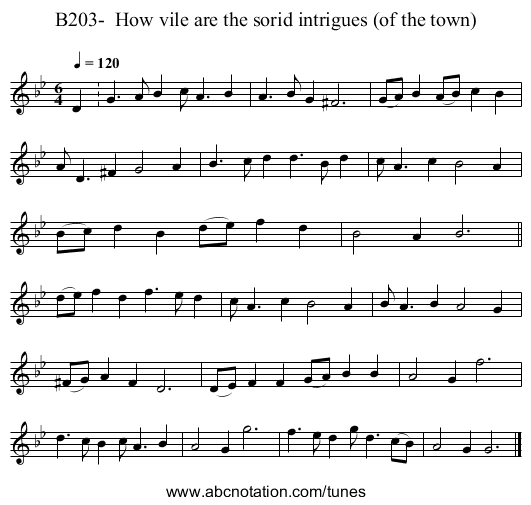 B203-  How vile are the sorid intrigues (of the town) - staff notation