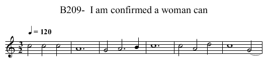 B209-  I am confirmed a woman can - staff notation