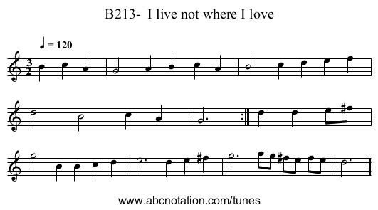 B213-  I live not where I love - staff notation