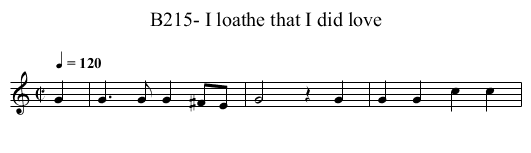 B215- I loathe that I did love - staff notation