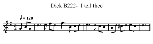 B222-  I tell thee, Dick - staff notation