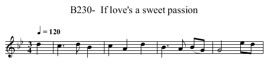 B230-  If love's a sweet passion - staff notation