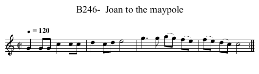 B246-  Joan to the maypole - staff notation