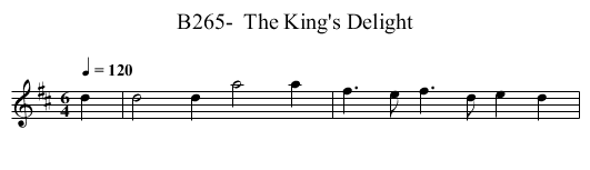 B265-  The King's Delight - staff notation