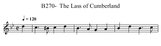 B270-  The Lass of Cumberland - staff notation