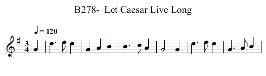 B278-  Let Caesar Live Long - staff notation