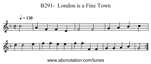 B291- London is a Fine Town - staff notation