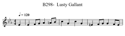 B298-  Lusty Gallant - staff notation