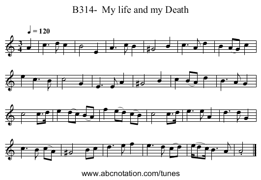 B314-  My life and my Death - staff notation