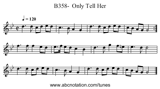 B358-  Only Tell Her - staff notation