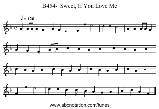 B454- Sweet, If You Love Me - staff notation