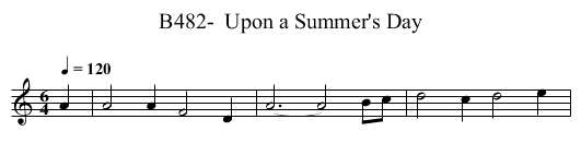 B482-  Upon a Summer's Day - staff notation