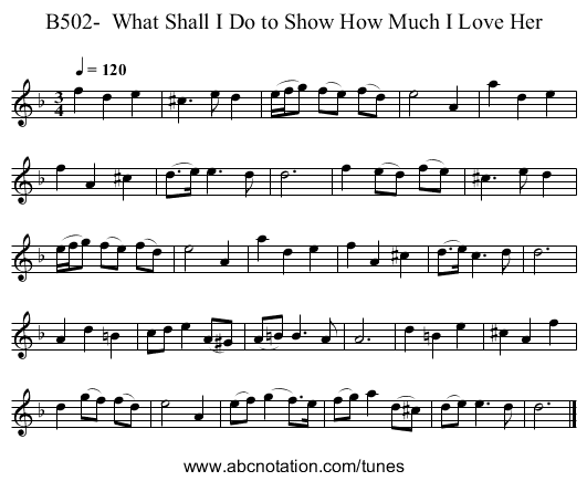 B502-  What Shall I Do to Show How Much I Love Her - staff notation