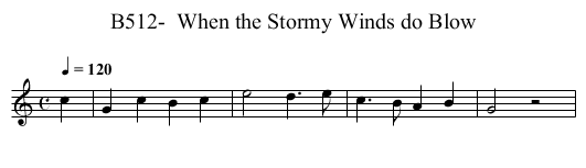 B512-  When the Stormy Winds do Blow - staff notation