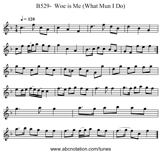 B529- Woe is Me (What Mun I Do) - staff notation