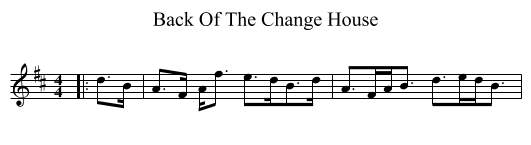 Back Of The Change House - staff notation