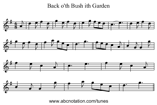 Back o'th Bush ith Garden - staff notation