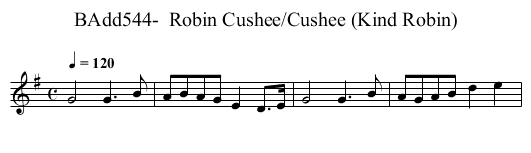 BAdd544-  Robin Cushee/Cushee (Kind Robin) - staff notation