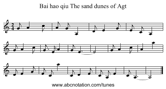 Bai hao qiu The sand dunes of Agt - staff notation
