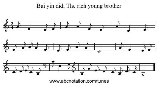 Bai yin didi The rich young brother - staff notation