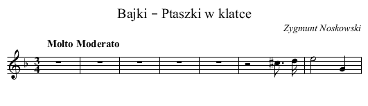 Bajki – Ptaszki w klatce - staff notation