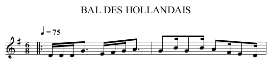 BAL DES HOLLANDAIS - staff notation