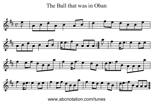 Ball that was in Oban, The - staff notation