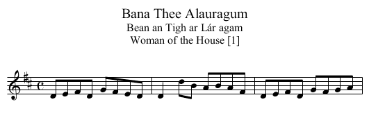 Bana Thee Alauragum - staff notation