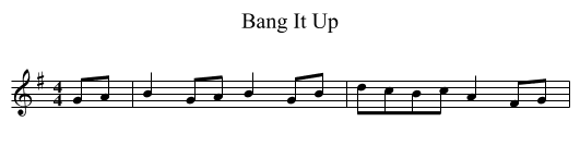 Bang It Up - staff notation
