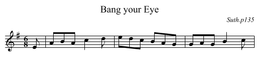 Bang your Eye - staff notation