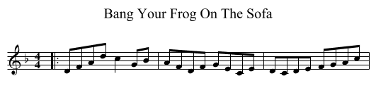 Bang Your Frog On The Sofa - staff notation