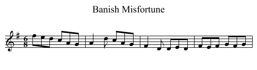 Banish Misfortune - staff notation