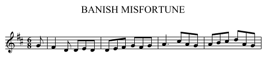 BANISH MISFORTUNE - staff notation