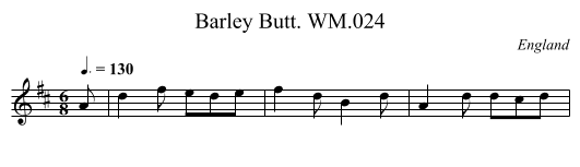 Barley Butt. WM.024 - staff notation
