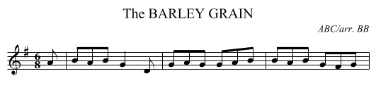 BARLEY GRAIN, The - staff notation