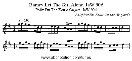 Barney Let The Girl Alone. JaW.306 - staff notation