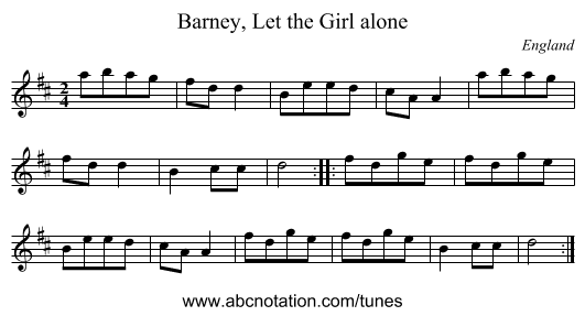 Barney, Let the Girl alone - staff notation