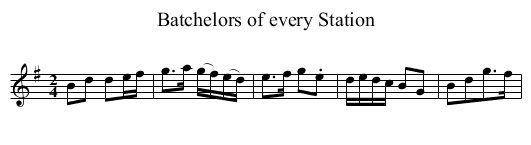 Batchelors of every Station - staff notation