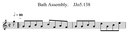 Bath Assembly.    JJo5.138 - staff notation