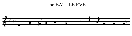 BATTLE EVE, The - staff notation