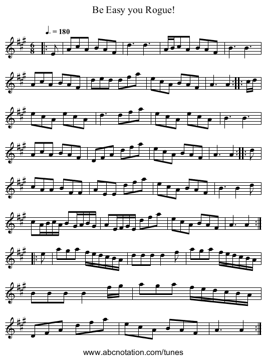 Be Easy you Rogue! - staff notation