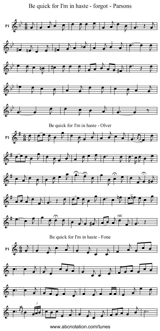 Be quick for I'm in haste - forgot - Parsons - staff notation