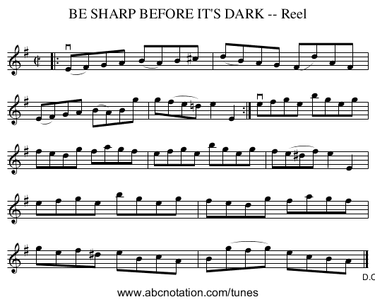 BE SHARP BEFORE IT'S DARK -- Reel - staff notation