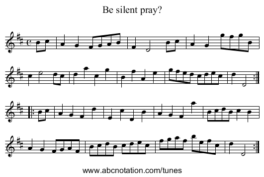 Be silent pray? - staff notation