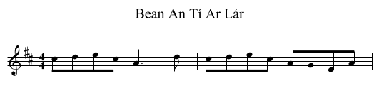 Bean An Tí Ar Lár - staff notation