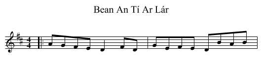 Bean An Tí Ar Lár - staff notation
